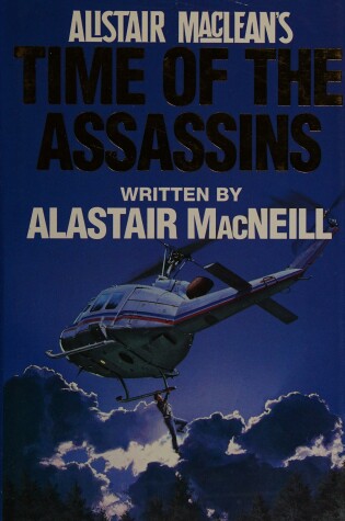 Cover of Alistair MacLean's "Time of the Assassins"