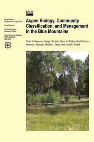 Cover of Aspen Biology, Community Classification, and Management in the Blue Mountains