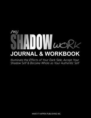 Book cover for My Shadow Work Journal & Workbook
