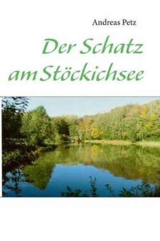 Cover of Der Schatz am St�ckichsee