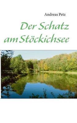 Book cover for Der Schatz am St�ckichsee