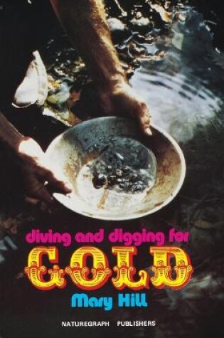 Cover of Diving and Digging for Gold