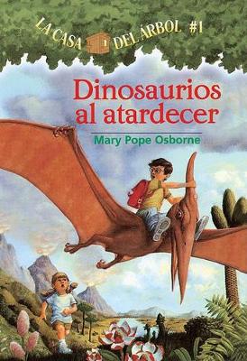 Book cover for Dinosaurios Al Atardecer (Dinosaurs Before Dark)