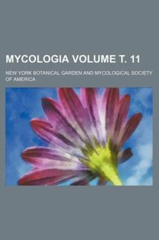 Cover of Mycologia Volume . 11