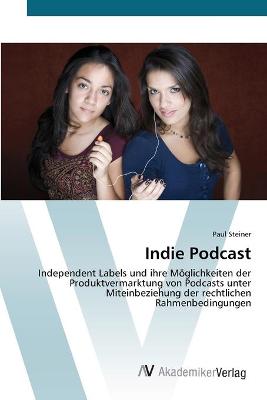 Book cover for Indie Podcast