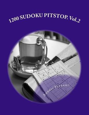 Book cover for 1200 Sudoku Pitstop. Vol.2 .