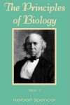 Book cover for The Principles of Biology (Volume One)