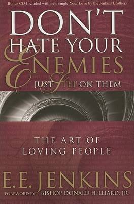 Book cover for Don't Hate Your Enemies Just Step on Them