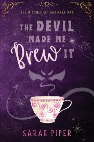 Cover of The Devil Made Me Brew It