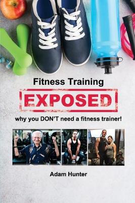 Book cover for Fitness Training Exposed