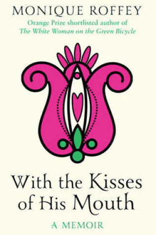 Cover of With the Kisses of His Mouth