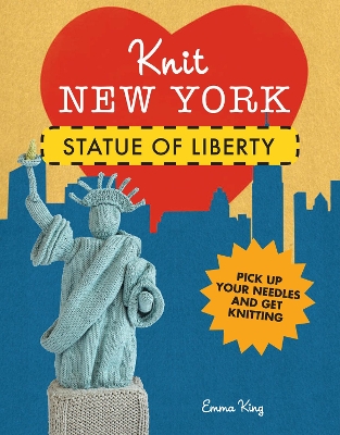 Book cover for Knit New York: Statue of Liberty