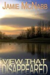 Book cover for The View That Disappeared