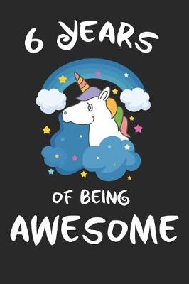 Book cover for 6 Years of Being Awesome