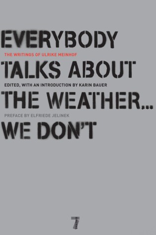 Cover of Everybody Talks About The Weather...we Don't