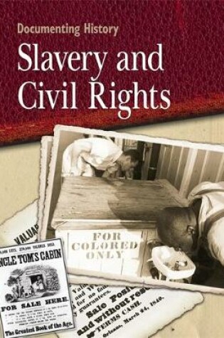 Cover of Slavery and Civil Rights