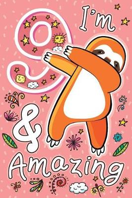 Book cover for I'm 9 & Amazing