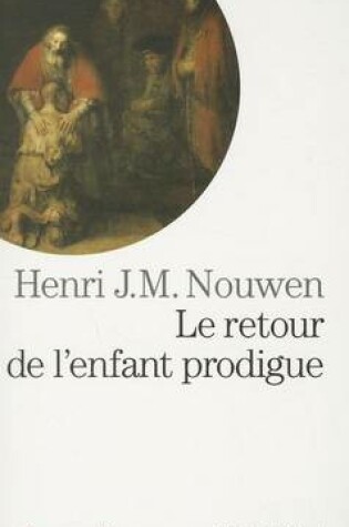 Cover of Retour de L'Enfant Prodigue (Le)