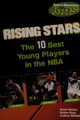 Cover of Rising Stars: The 10 Best Young Players in the NBA