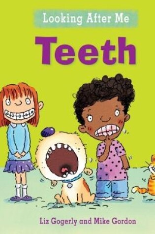 Cover of Looking After Me: Teeth