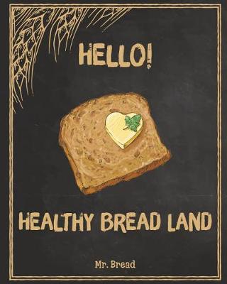 Book cover for Hello! Healthy Bread Land