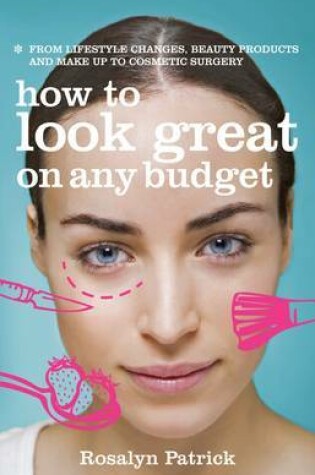 Cover of How to Look Great on Any Budget