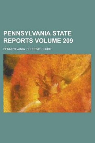 Cover of Pennsylvania State Reports Volume 209