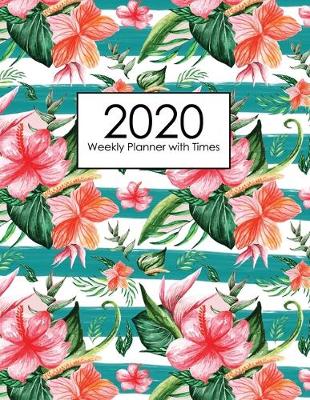 Book cover for 2020 Weekly Planner with Times