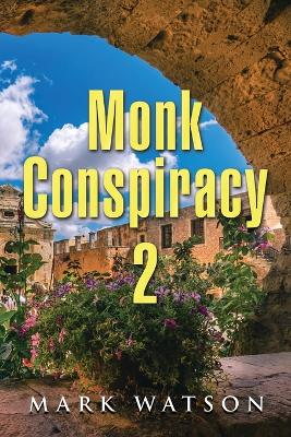 Book cover for Monk Conspiracy 2