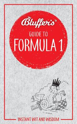 Book cover for Bluffer's Guide to Formula 1