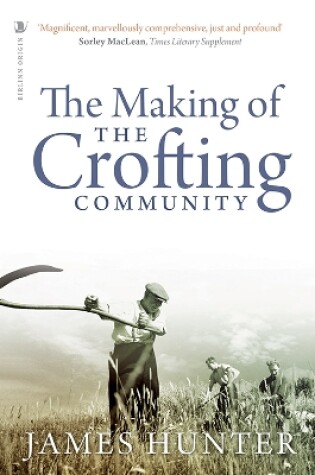 Cover of The Making of the Crofting Community