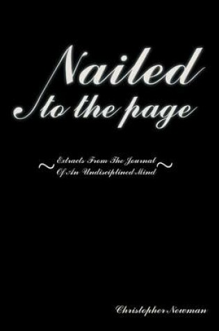 Cover of Nailed to the Page