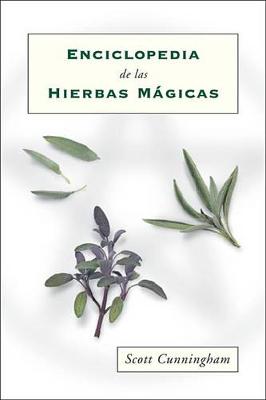 Book cover for Enciclopedia de Las Hierbas Magicas