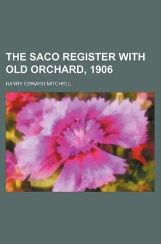 Cover of The Saco Register with Old Orchard, 1906