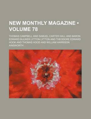 Book cover for New Monthly Magazine (Volume 78)