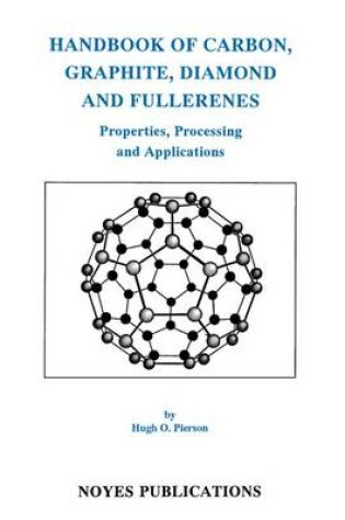 Cover of Handbook of Carbon, Graphite, Diamond, and Fullerenes