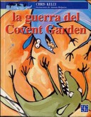 Book cover for La Guerra del Covent Garden