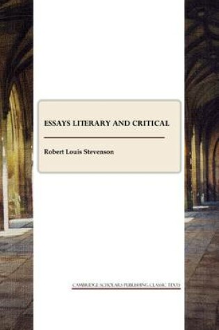 Cover of Essays Literary and Critical