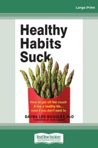 Cover of Healthy Habits Suck