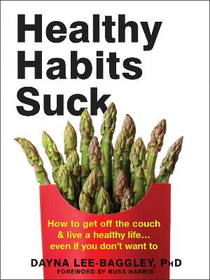 Book cover for Healthy Habits Suck