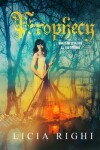 Book cover for Prophecy. Non puoi sfuggire al tuo destino