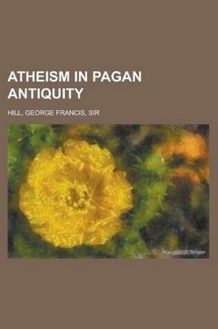 Cover of Atheism in Pagan Antiquity