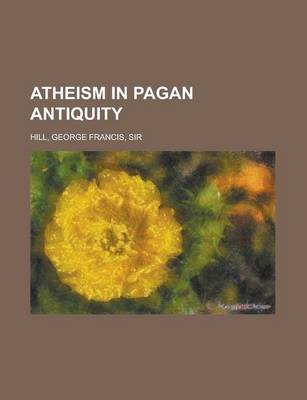 Book cover for Atheism in Pagan Antiquity