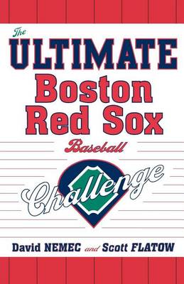 Book cover for The Ultimate Boston Red Sox Baseball Challenge