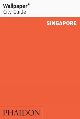 Book cover for Wallpaper* City Guide Singapore 2011