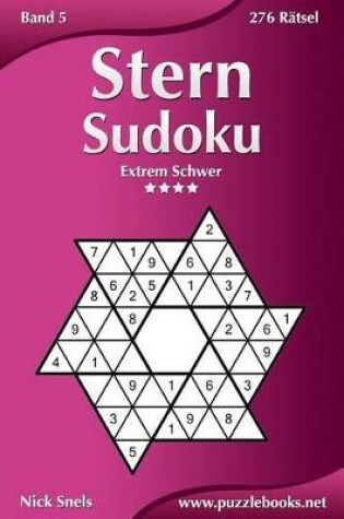 Cover of Stern Sudoku - Extrem Schwer - Band 5 - 276 Rätsel