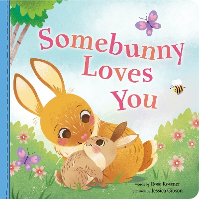 Cover of Somebunny Loves You