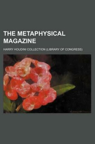 Cover of The Metaphysical Magazine (Volume 17)