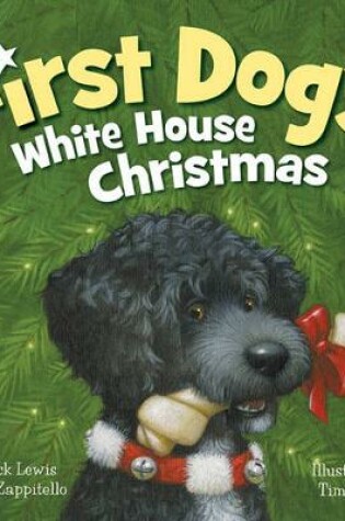 Cover of First Dog's White House Christmas