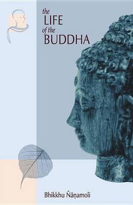 Book cover for The Life of the Buddha